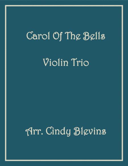 Carol Of The Bells Arranged For Violin Trio