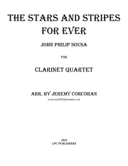 The Stars And Stripes Forever For Clarinet Quartet