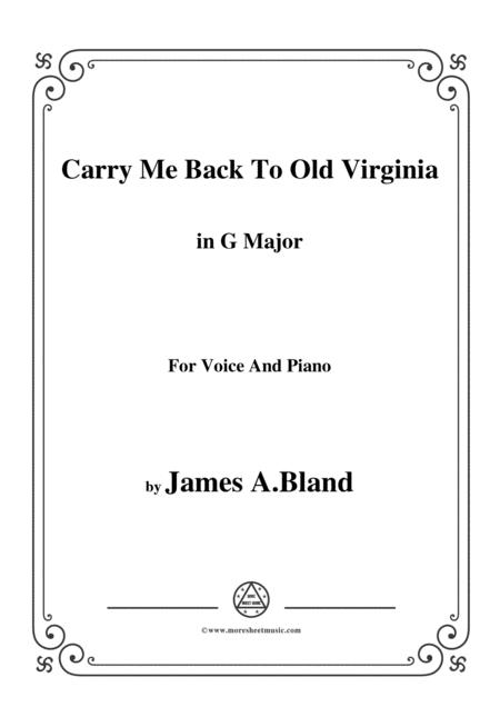 James A Bland Carry Me Back To Old Virginny In G Major For Voice Pno
