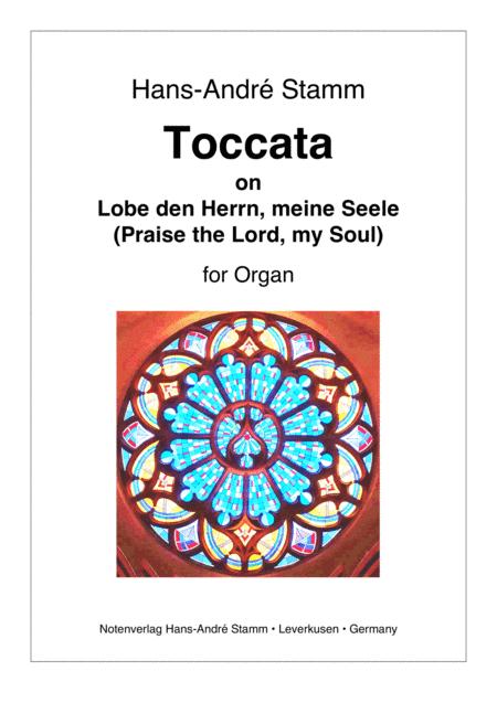 Toccata On Praise The Lord My Soul Lobe Den Herrn Meine Seele For Organ