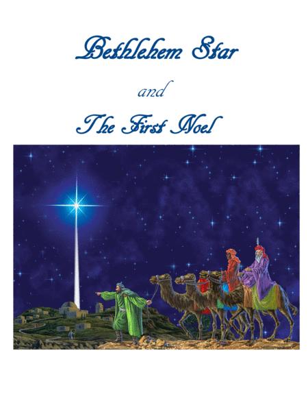 Bethlehem Star And The First Noel