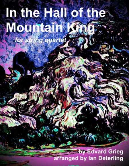 In The Hall Of The Mountain King For String Quartet