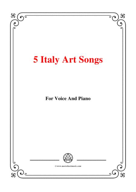 5 Italy Art Songs 4 For Voice And Piano
