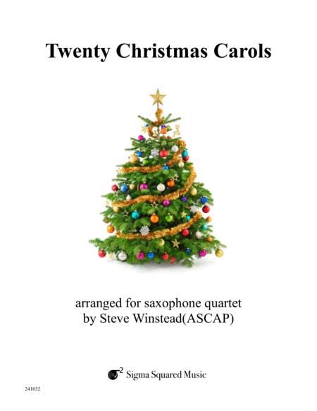 Twenty Christmas Carols For Saxophone Quartet