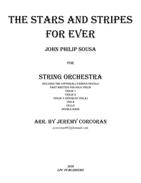 The Stars And Stripes Forever For String Orchestra