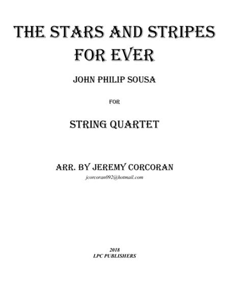 The Stars And Stripes Forever For String Quartet