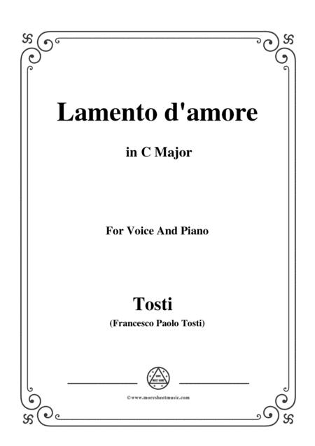 Tosti Lamento D Amore In C Major For Voice And Piano