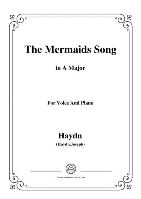 Haydn The Mermaids Song In A Major For Voice And Piano