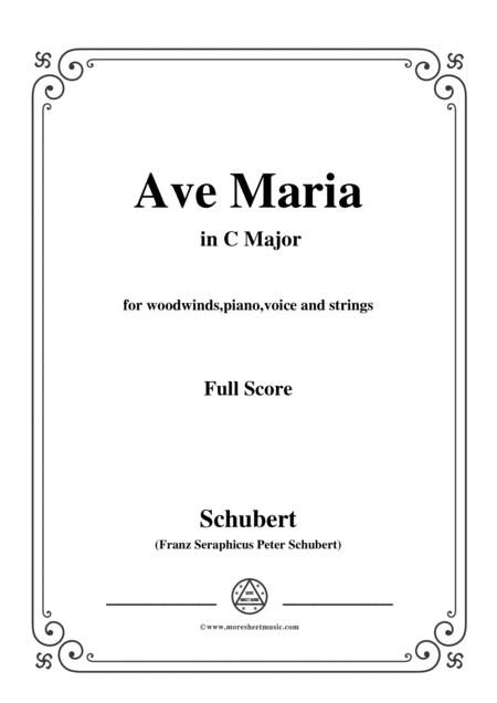 Schubert Ave Maria In C Major For Woodwinds Piano Voice And Strings