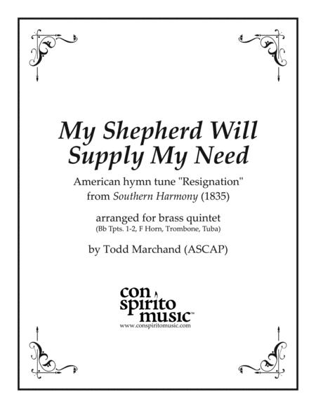 My Shepherd Will Supply My Need Brass Quintet