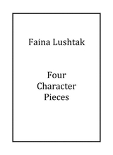 4 Character Pieces Faina Lushtak