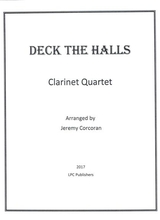 Deck The Halls For Clarinet Quartet