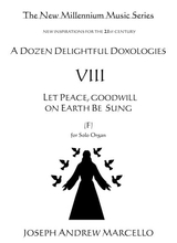Delightful Doxology Viii Let Peace Goodwill On Earth Be Sung Organ F