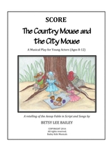 The Country Mouse And The City Mouse Score