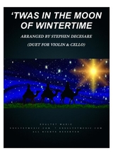 Twas In The Moon Of Wintertime Duet For Violin And Cello