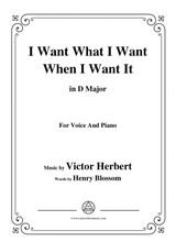 Victor Herbert I Want What I Want When I Want It In D Major For Voice Pno