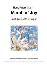 March Of Joy For 2 Trumpets Organ