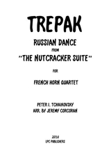 Trepak From The Nutcracker Suite For French Horn Quartet