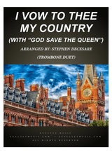 I Vow To Thee My Country With God Save The Queen Trombone Duet