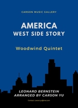 Selection West Side Story America For Woodwind Quintet