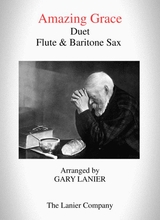 Amazing Grace Duet Flute Baritone Sax Score Parts Included