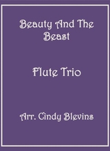 Beauty And The Beast For Flute Trio