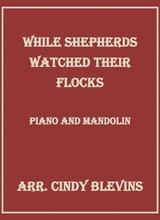 While Shepherds Watched For Piano And Mandolin