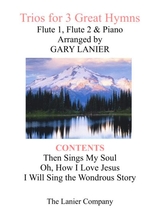 Trios For 3 Great Hymns Flute 1 2 With Piano And Parts