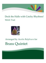 Deck The Halls With Catchy Rhythms Brass Quintet