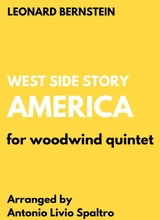America For Woodwind Quintet From West Side Story