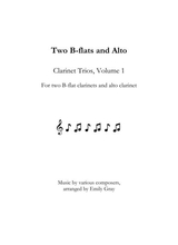 Two B Flats And Alto Clarinet Trios Volume 1
