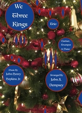 We Three Kings Of Orient Are Trio For Clarinet Trumpet And Piano