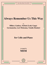 Always Remember Us This Way For Cello And Piano