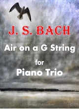 Bach Air On A G String For Piano Trio