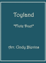 Toyland For Flute Duet