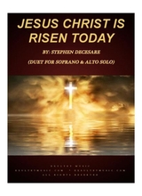 Jesus Christ Is Risen Today Duet For Soprano And Alto Solo