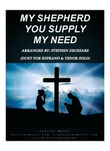 My Shepherd You Supply My Need Duet For Soprano And Tenor Solo
