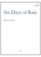 Six Days Of Rain