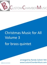Christmas Carols For All Volume 3 For Brass Quintet