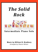 The Solid Rock Intermediate Piano Solo