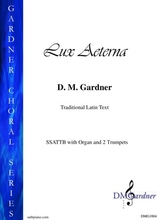 Lux Aeterna SSATTB Organ And 2 Trumpets