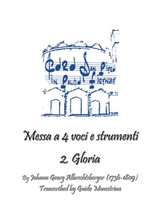 Johann Georg Albrechtsberger MeSSA A 4 Voci E Strumenti 2 Gloria