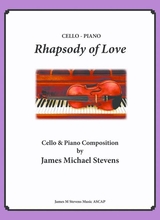 Rhapsody Of Love Romantic Cello