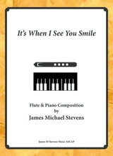 Its When I See You Smile Flute Piano