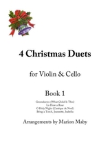 4 Christmas Duets For Violin Cello Bk 1