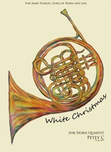 White Christmas For Horn Quartet