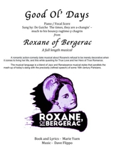 Good Ol Days From Roxane Of Bergerac A Full Length Musical