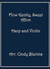 Flow Gently Sweet Afton Arranged For Harp And Violin