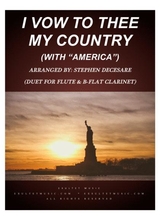 I Vow To Thee My Country With America Duet For Flute Bb Clarinet