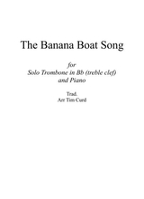 The Banana Boat Song For Solo Trombone Euphonium In Bb Treble Clef And Piano